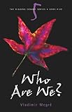 Who Are We? (The Ringing Cedars, Book 5) by 