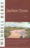 Jayber Crow: A Novel (Port William)