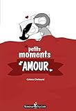 Petits moments d'amour (Bande dessinée) (French Edition) by 
