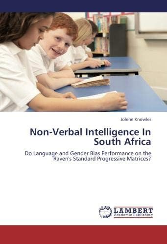 Non-Verbal Intelligence In South Africa: Do Language and Gender Bias Performance on the Raven's Standard Progressive Matrices?