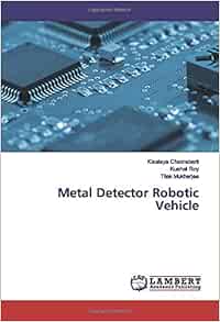 metal detector robotic vehicle