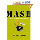 Mash: A Novel About Three Army Doctors
