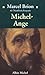 Michel-Ange (Etudes Artistiques - Histoire de L'Art) (French Edition) by