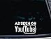 As Seen on YouTube - 7