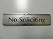 No Soliciting Sign, Brushed Silver, Engraved, 2