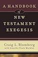 A Handbook of New Testament Exegesis (New Testament Studies)