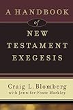 A Handbook of New Testament Exegesis (New Testament Studies)