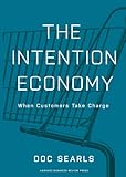 The Intention Economy: When Customers Take Charge cover