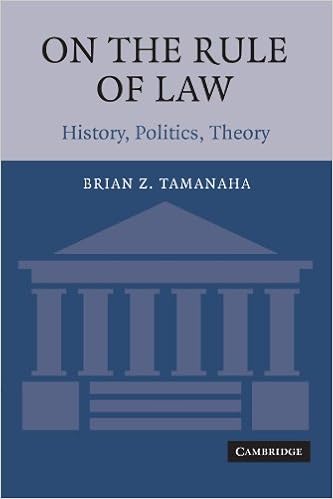 On The Rule of Law: History, Politics, Theory On The Rule of Law: History, Politics, Theory