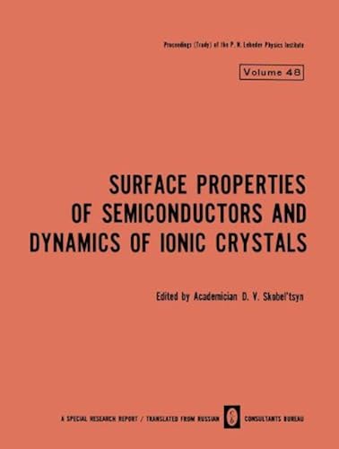 Download Surface Properties of Semiconductors and Dynamics of Ionic Crystals PDF