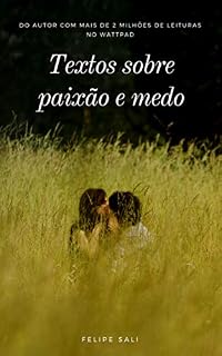 Livro Textos sobre paixão e medo