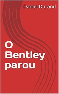 Livro O Bentley parou