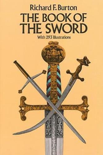 The book of the sword: with 293 illustrations (dover mi…