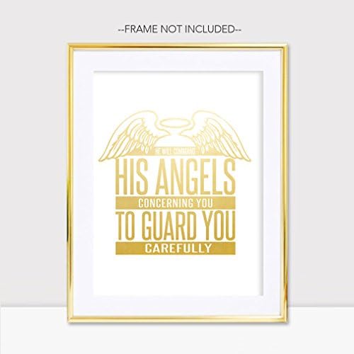 He Will Command His Angels To Guard You Gold Foil Print Poster Religious Christian Biblical Handmade Scriptural Jesus God Bible Verse Office Dorm Motivational Inspirational Home Wall Decor (8 x 10)