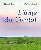 L'âme du Cantal by