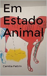 Livro Em Estado Animal