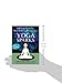 Yoga Sparks: 108 Easy Practices for Stress Relief in a Minute or Less