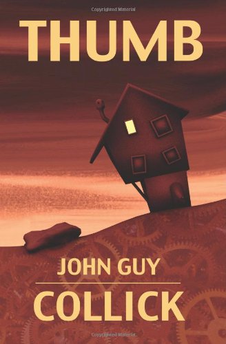 "Thumb (The Book of the Colossus) (Volume 1)" av John Guy Collick