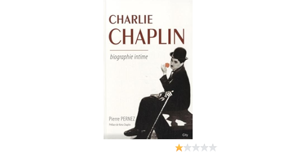 Charlie Chaplin City Editions French Edition Pernez P 9782824602165 Amazon Com Books