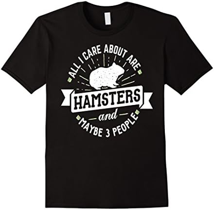 Men's All I Care About Are Hamsters - Funny Cute T-Shirt Small Black