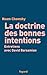 La doctrine des bonnes intentions: Entretiens avec David Barsamian (Documents (57)) (French Edition) by