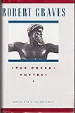 The Greek Myths by Robert Graves