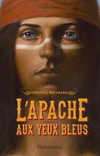 L'Apache aux yeux bleus
