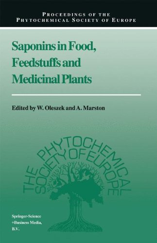 Saponins in Food, Feedstuffs and Medicinal Plants (Proceedings of the Phytochemical Society of Europe)