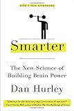 Smarter: The New Science of Building Brain Power