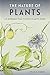 The Nature of Plants: An Introduction to How Plants Work by Craig N. Huegel
