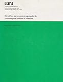 Directrices para Construir Agregados de Consumo para Analizar el Bienestar, Deaton, Angus and Zaidi, Salman, 0821349910