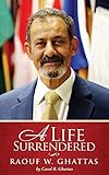A Life Surrendered by 
