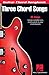 Three Chord Songs (Guitar Chord Songbooks) by Hal Leonard Corp.