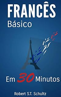 Livro Francês Básico: Em 30 minutos