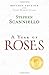 Year of Roses by Stephen Scanniello