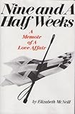 Hardcover Nine and a Half Weeks: A Memoir of a Love Affair Book