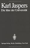 Die Idee der Universitat, Jaspers, Karl, 3540100717