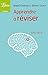 Apprendre à réviser (LIBRIO MEMO t. 1004) (French Edition) by