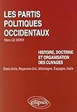 Les partis politiques occidentaux : Histoire, doctrine et organisation des clivages : Etats-Unis, Ro by