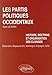 Les partis politiques occidentaux : Histoire, doctrine et organisation des clivages : Etats-Unis, Ro by