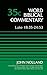 Luke 18:35-24:53, Volume 35C (Word Biblical Commentary) by John Nolland, Bruce M. Metzger