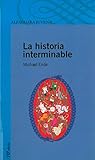 La Historia Interminable (Spanish Edition)