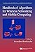 Handbook of Algorithms for Wireless Networking and Mobile Computing (Chapman & Hall/CRC Computer and Information Science Series) by Azzedine Boukerche