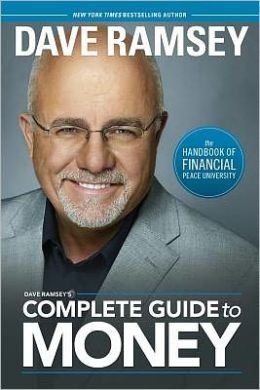 The Handbook of Financial Peace University Dave Ramsey's Complete Guide to Money (Hardback) - Common