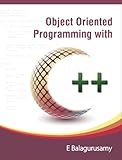 Object Oriented Programming with C++ by 
