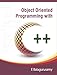 Object Oriented Programming with C++ by 