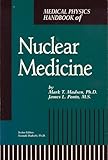 Medical Physics Handbook of Nuclear Medicine, Madsen, Mark T., 0944838146