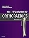 Miller's Review of Orthopaedics