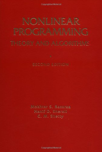 Nonlinear Programming: Theory and Algorithms, 2nd Edition