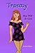 Tranny: Boys Will be Girls